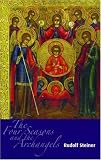 The Four Seasons and the Archangels: Experience of the Course of the Year in Four Cosmic Imaginations