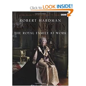 Monarchy: The Royal Family at Work: Amazon.co.uk: Robert ...