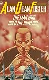The man who used the universe