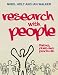 Research with People: Theory, Plans and Practicals