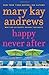 Happy Never After: A Callahan Garrity Mystery (Callahan Garrity, 4)