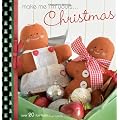 Make Me I'm Yours... Christmas: Over 20 fun festive craft projects
