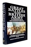 Great Battles of the British Army: As Commemorated in the Sandhurst Companies