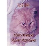 Mein Freund Kater Karlchen ( Kurzgeschichte )von "R.D.V. Heldt"