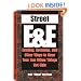 Street E & E: Evading, Escaping, And Other Ways To Save Your Ass When Things Get Ugly