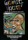 GRAFFITI VERITE` (GV1): Read the Writing on the Wall