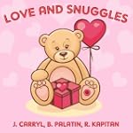 Love and Snuggles: Three Illustrated...