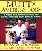 Mutts: America's Dogs