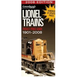 Greenberg’s Guides Lionel Trains Pocket Price Guide 2008 (Greenberg’s Pocket Price Guide Lionel Trains) (Paperback)