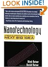 Nanotechnology: A Gentle Introduction to the Next Big Idea