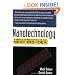 Nanotechnology: A Gentle Introduction to the Next Big Idea