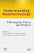 Understanding Nanotechnology: Philosophy, Policy and Publics