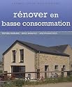 R&eacute;nover en basse consommation