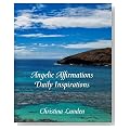 Angelic Affirmations, Daily Inspirations Cover image
