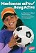 Mantenerse activo / Being Active (Comida Sana Con Mipiramide/Healthy Eating With Mypyramid) (Spanish Edition)