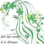 Los ojos verdes [Green Eyes] | [Gustavo Adolfo Bécquer]
