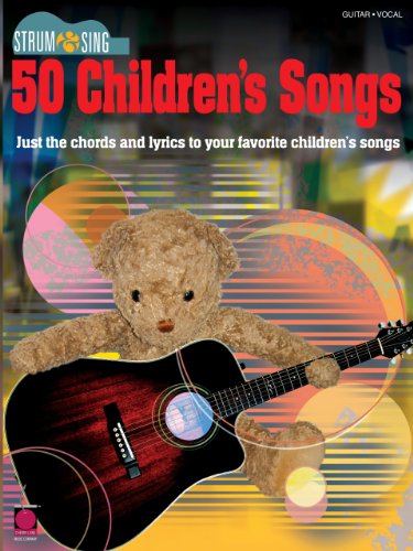 Strum & Sing 50 Children's Songs