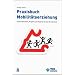 Praxisbuch Mobilit�tserziehung: Unterrichtsideen, Projekte und Material f�r die Grundschule