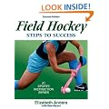 Field Hockey Steps to Success, 2e