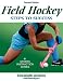 Field Hockey: Steps to Success - 2nd Edition (Steps to Success Sports Series)