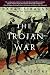  : The Trojan War: A New History