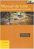 Manuel de lutte contre la maladie du sommeil