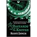 The Bastards and the Knives: The Mad Baron's Mechanical Attic and The Choir of Knives: An Omnibus: The Gentleman Bastard - The Prequel