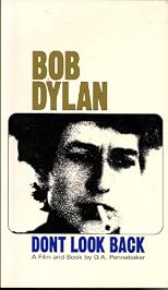 Bob Dylan, don't look back