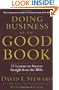 Doing Business by the Good Book: Fifty-Two Lessons on Success Sraight from the Bible