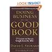 Doing Business by the Good Book: Fifty-Two Lessons on Success Sraight from the Bible