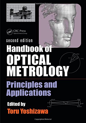 Handbook of Optical Metrology: Principles and Applications, Second Edition