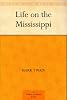 Life on the Mississippi