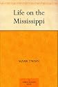 Life on the Mississippi