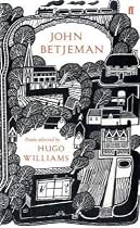 John Betjeman: Poems Selected by Hugo Williams (Faber 80th Anniversary Edition)
