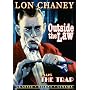 Lon Chaney Double Feature: Outside The Law (1921) / Trap (1922) (Silent)