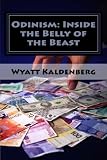Odinism: Inside the Belly of the Beast: Essays on Heathenism inside The New World Order