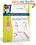 Schnittkonstruktion in der Mode: Grundschnitte