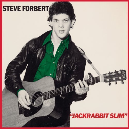 Steve Forbert - January 23-30, 1978 Lyrics - Zortam Music