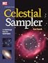 Celestial Sampler: 60 Small-Scope Tours for Starlit Nights (Stargazing)