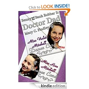Benny and the Bank Robber 2: Doctor Dad