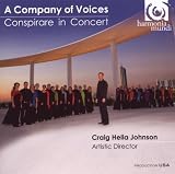 A Company of Voices- Conspirare in Concert