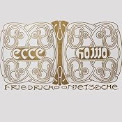 Ecce Homo: How One Becomes What One Is | [Friedrich Nietzsche]