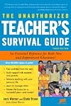 The Unauthorized Teacher's Survival Guide