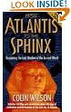 From Atlantis To The Sphinx: Recovering the Lost Wisdom of the Ancient World