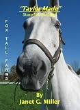 Taylor Made (Fox Tail Farms)