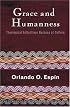Grace And Humanness: Theological Reflections Because of Culture