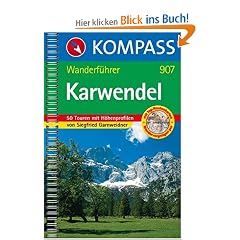 Karwendel. Wanderbuch: 50 Touren mit H�henprofilen