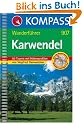 Karwendel. Wanderbuch: 50 Touren mit H�henprofilen