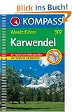 Karwendel. Wanderbuch: 50 Touren mit H�henprofilen