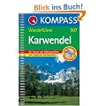Karwendel. Wanderbuch: 50 Touren mit H�henprofilen
